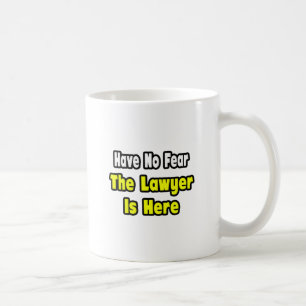 Caneca De Café Sem Medo, O Advogado Está Aqui