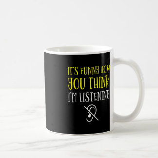 Caneca De Café Sem Ouvir - Surdo - Impossível De Ouvir - Surdo Aw