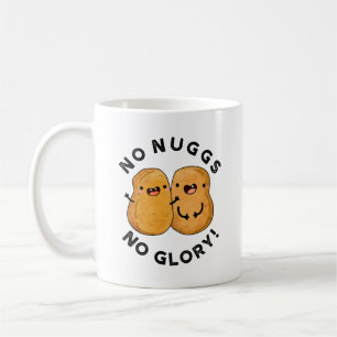 Caneca De Café Sem Pingos Sem Nuggets Engraçados Glória Pun