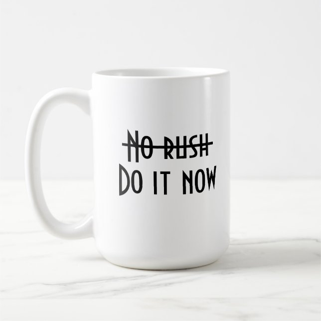 Caneca De Café Sem pressa (Esquerda)