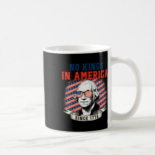 Caneca De Café Sem Reis Na América Desde 1776 Anti Trump Tee