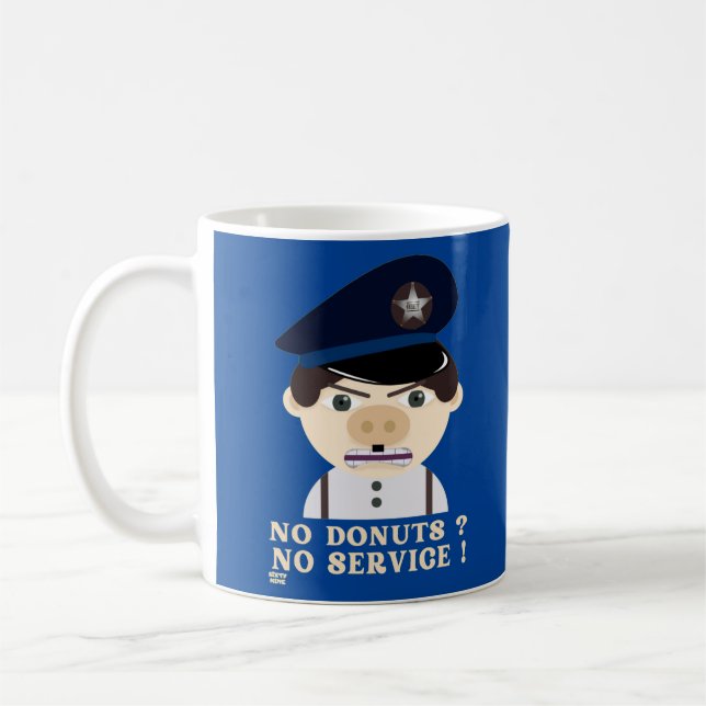 Caneca De Café "SEM ROSQUINHAS, SEM SERVIÇO", policial engraçado (Esquerda)