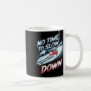 Caneca De Café Sem Tempo Para Reduzir a Velocidade Esqui Alpino