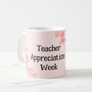 Caneca De Café Semana de Apreciação do Professor