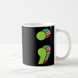 Caneca De Café Semicolon T, Prevenção De Suicídio, Está Bem, Não