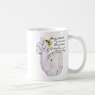 Caneca De Café Sempre Lembre-se de que Você é Mais Corajoso do qu