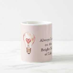 Caneca De Café Sempre olhe o lado bom da vida Lâmpada