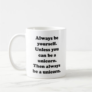 Caneca De Café Sempre Seja Você Mesmo Unicórnio Café Mug