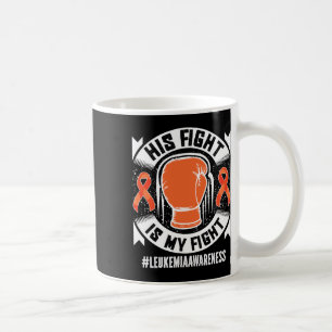 Caneca De Café Sensibilização Para A Leucemia Sua Luta É Minha Lu