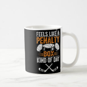 Caneca De Café Sente como um dia de caixa de penalidade engraçado
