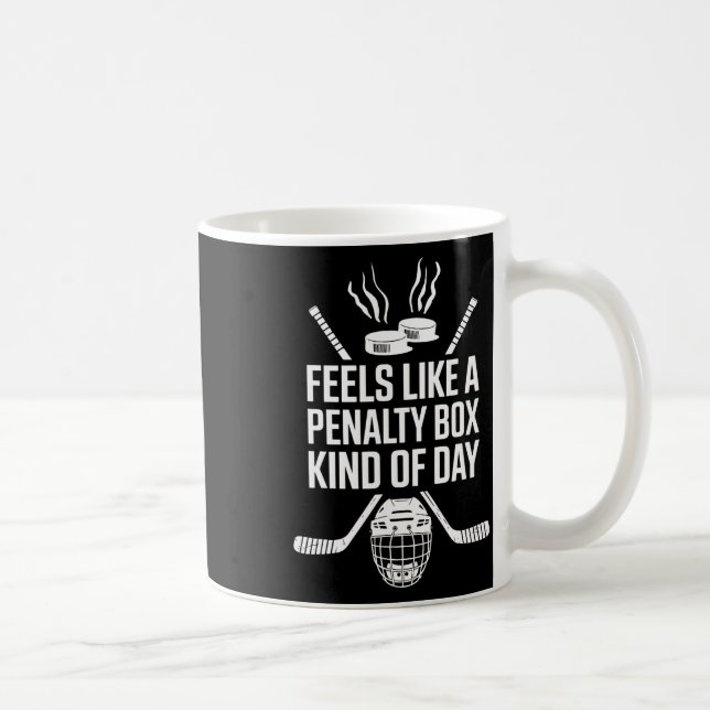 Caneca De Café Sente-se Como Um Dia De Caixa De Penalidade Engraç (Direita)