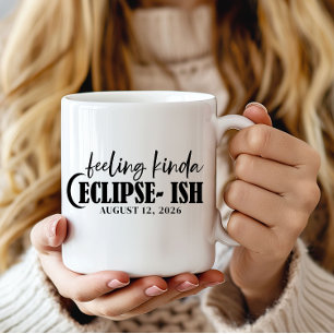 Caneca De Café Sentimento Engraçado Meio Eclipse Solar