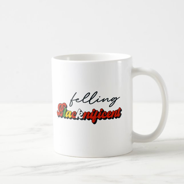 Caneca De Café Sentir-se Blacknifico mês da história negra (Direita)