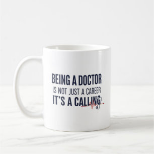 Caneca De Café Ser Médico É Uma Vocação Citação Médica Ousada