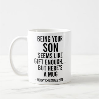 Caneca De Café Ser seu filho parece ser um presente suficiente