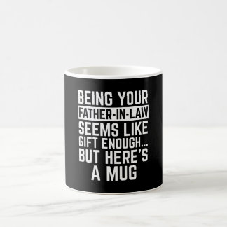 Caneca De Café Ser seu sogro parece ser presente suficiente
