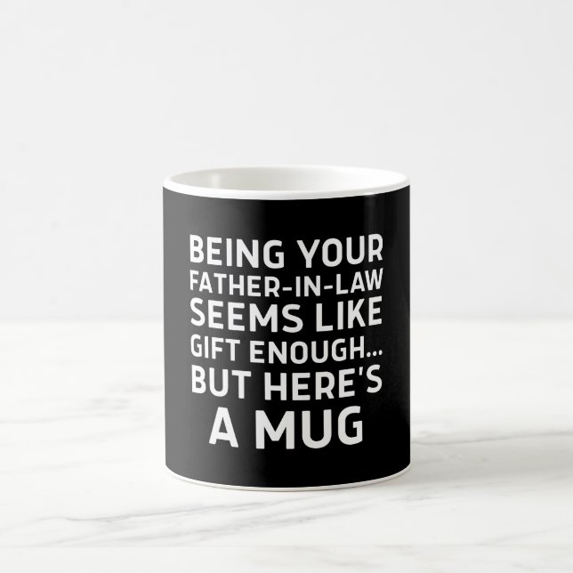 Caneca De Café Ser seu sogro parece um presente suficiente (Centro)