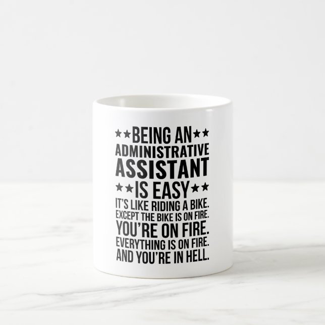 Caneca De Café Ser um assistente administrativo é fácil, é como (Centro)