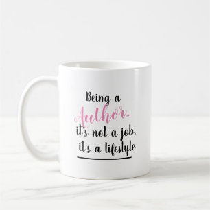Caneca De Café Ser um autor É um texto cor-de-rosa estilo de vid