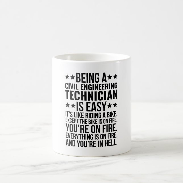 Caneca De Café Ser um técnico de engenharia civil é fácil (Centro)