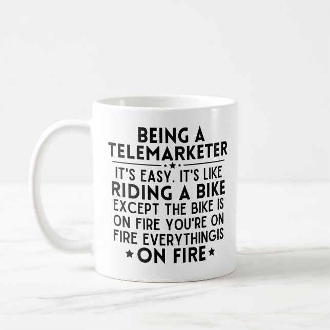 Caneca De Café Ser um telemarketer É fácil É como andar (Esquerda)