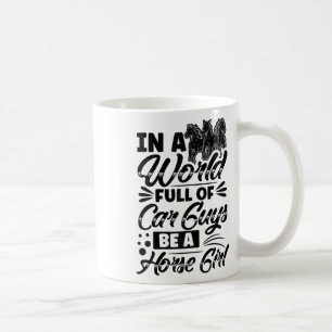 Caneca De Café Ser Uma Garota Cavaleira Cavaleira Cavaleira Andan