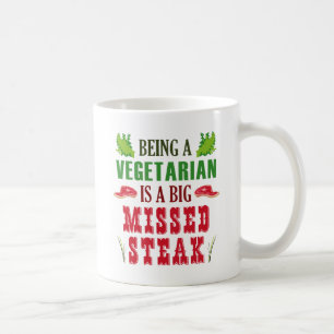 Caneca De Café Ser Vegetariano É Um Grande Bife Perdido