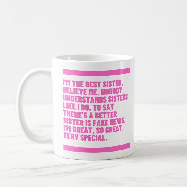 Caneca De Café Série Beleve Me - Melhor Irmã (Esquerda)