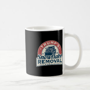 Caneca De Café Serviço de Remoção do Floco de Neve Enganado Trump