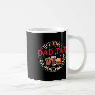 Caneca De Café Serviço Farto de Inspeção de Alimentos Fiscais Pai