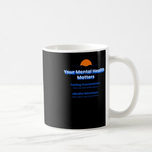 Caneca De Café Seu adesivo de saúde mental (Direita)