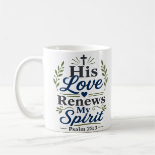 Caneca De Café Seu Amor Renova Meu Espírito Citação Inspiradora