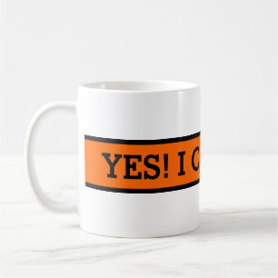 Caneca De Café Seu bom ditado: SIM! EU POSSO FAZÊ-LO!