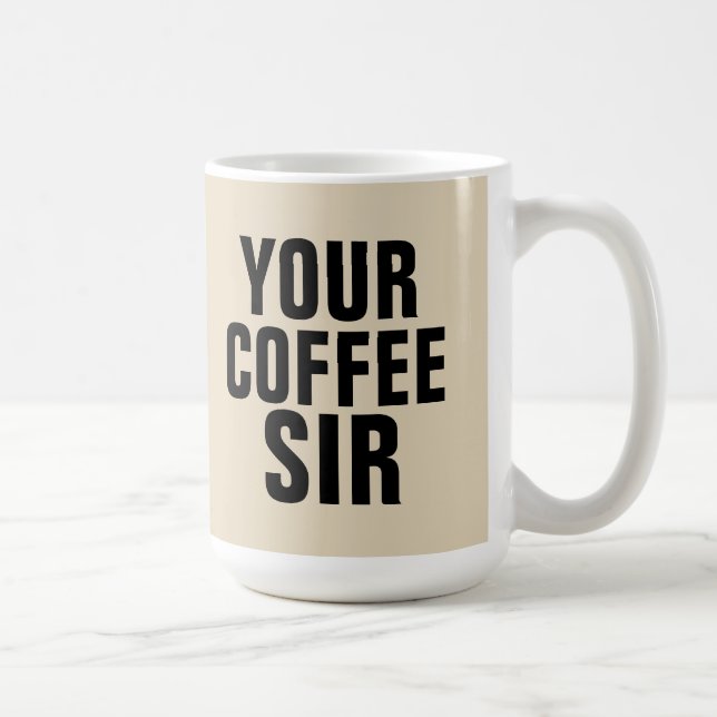 Caneca De Café SEU CAFÉ SENHOR, Marido ou Namorado (Direita)