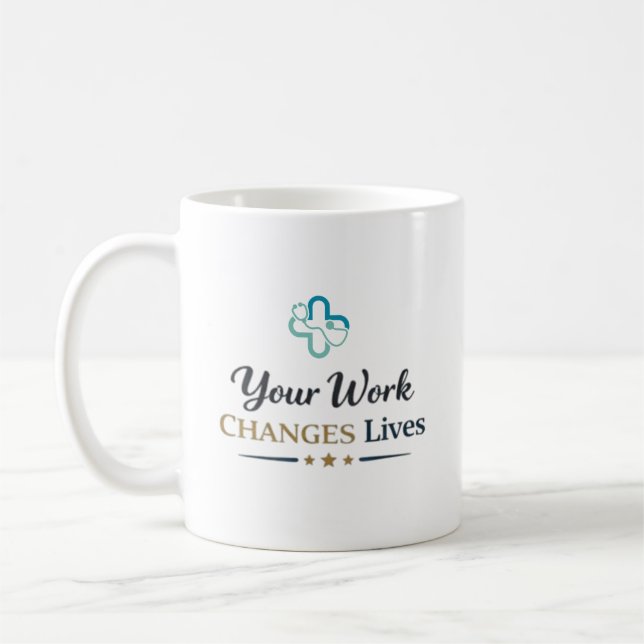 Caneca De Café Seu Trabalho Muda Vidas Presente de Agradecimento  (Esquerda)
