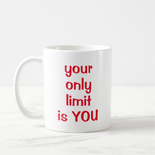 Caneca De Café Seu único limite é VOCÊ