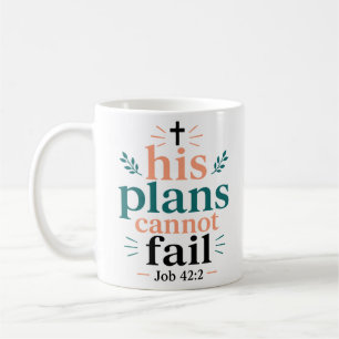 Caneca De Café Seus Planos Não Podem Falhar Baseado em Escrituras