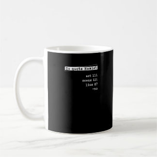 Caneca De Café Shakespeare para citar Hamlet Act