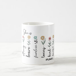 Caneca De Café She is Strong, Brave, Fearless, Loving Mothers Day