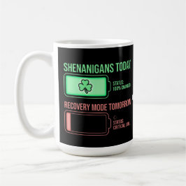 Caneca De Café Shenanigans Today Recovery Mode Tomorrow Funny 