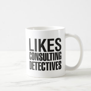 CANECA DE CAFÉ SHERLOCK GOSTA DE CONSULTAR DETETIVES