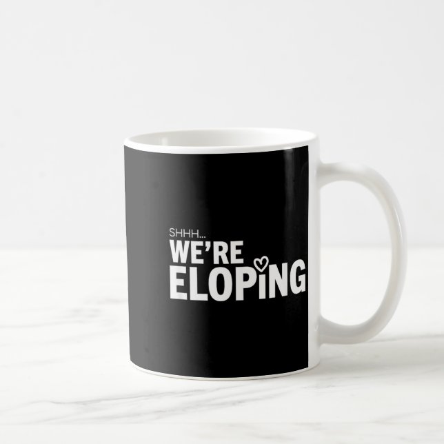 Caneca De Café Shhh Fugindo Anúncio Divertido de Casamento Para (Direita)