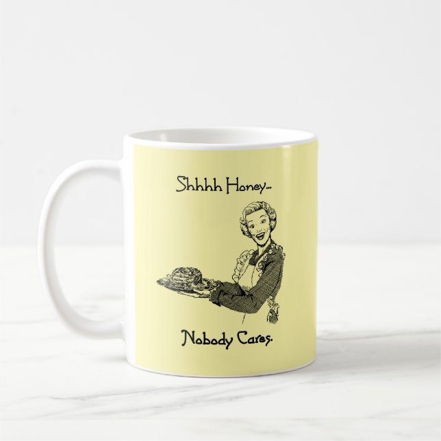 Caneca De Café Shhh Querido Ninguém Liga (Esquerda)