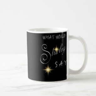 Caneca De Café Shirley Ballas Julga Estritamente O Que Shirley S