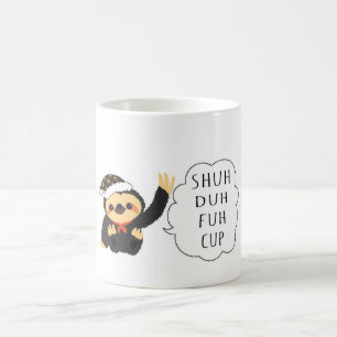 Caneca De Café Shuh Duh Fuh Cup Engraçado Cota Café/Tea Mug