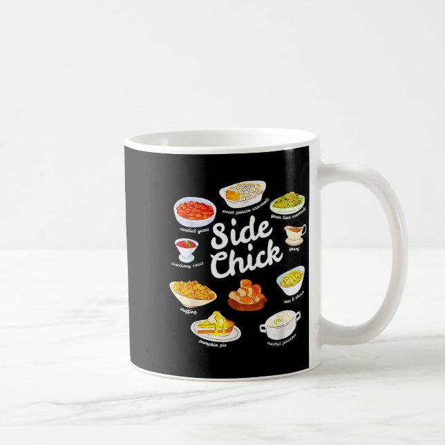 Caneca De Café Side Chick Funny Thanksgiving Foodie Friendsgiving (Direita)