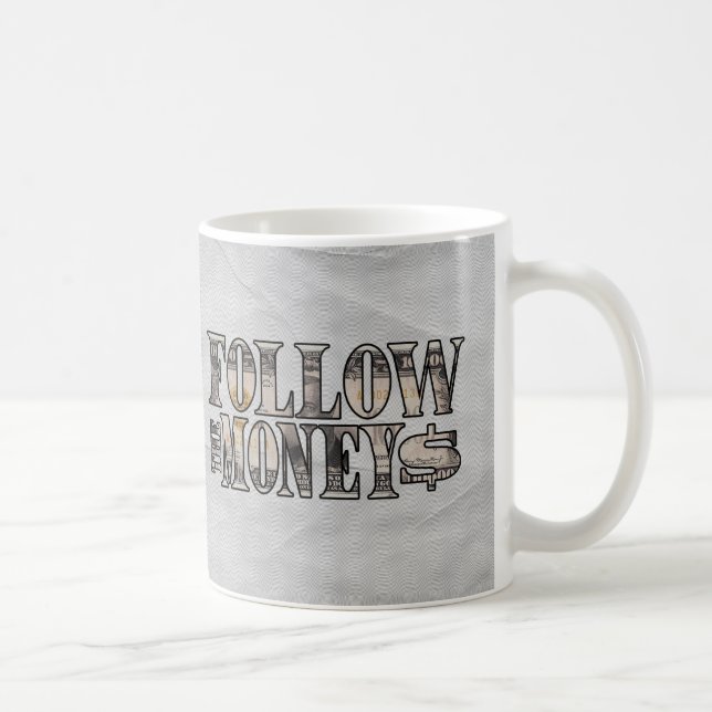 Caneca De Café Siga a Lei da Moeda (Direita)
