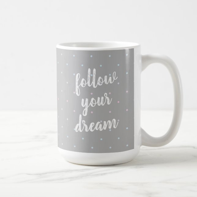 Caneca De Café Siga seu Dream Pastel Dot Pattern Mug (Direita)