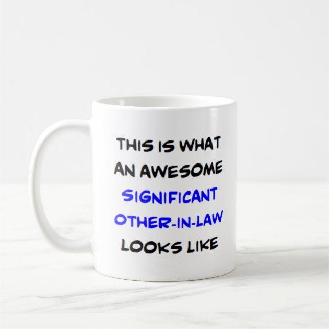 Caneca De Café significant other-in-law, awesome (Esquerda)