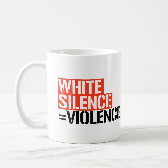 Caneca De Café Silêncio branco é violência (Esquerda)